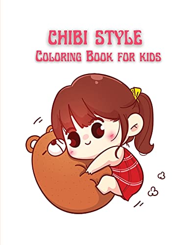 Chibi Style Coloring Book for Kids: Cute Lovable Kawaii Characters In Fun Fantasy Anime, Manga Scenes