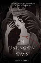 In Unknown Ways