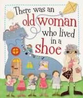 The Old Woman Who Lived in a Shoe: Kate Toms Picture Books