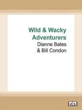 Wild & Wacky Adventurers