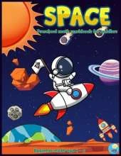 SPACE Preschool math workbook for toddlers beginner math ages 2-4: Maths activities book for Preschool, Pre kindergarten with Number Tracing 1 -10 Coloring, Counting, Matching, and more activities.