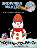 Cut and Paste Worksheets PDF (Snowman Maker): Make your own snowman by cutting and pasting the contents of this book. This book is designed to improve hand-eye coordination, develop fine and gross motor control, develop visuo-spatial skills, and to help c