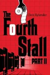 The Fourth Stall Part II