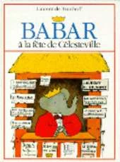 Babar a La Fete De Celesteville