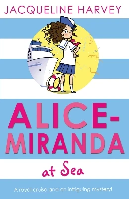 Alice-Miranda at Sea: Book 4