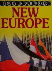 Issues In Our World: New Europe