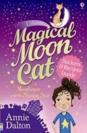 Magical Moon Cat: Moonbeans and The Shining Star