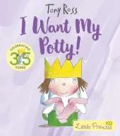 I Want My Potty!: A funny picture book perfect for potty training children | Age 1 - 4