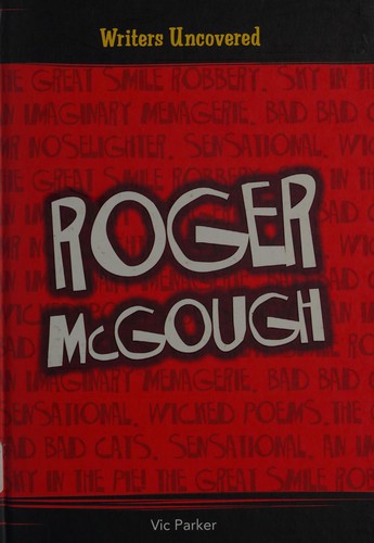Writers Uncovered: ROGER MCGOUGH Hardback