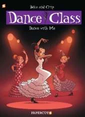 Dance Class #11: Dance With Me