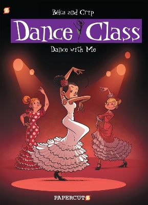 Dance Class #11: Dance With Me