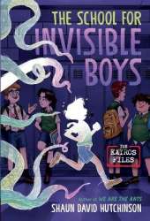 The School for Invisible Boys