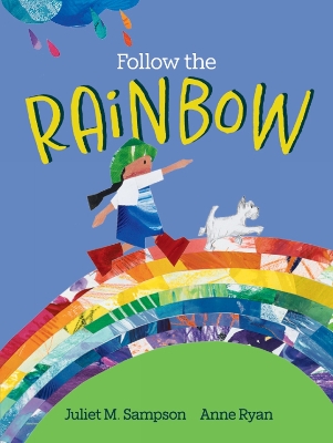 Follow The Rainbow