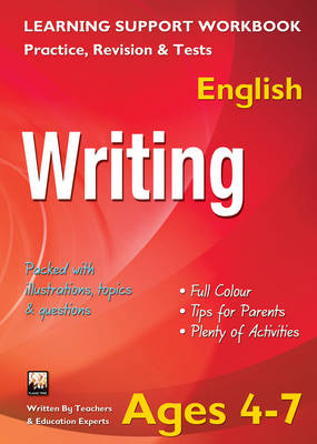 Writing, Ages 4-7 (English): Home Learning, Support for the Curriculum
