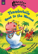 Monster Mountain: Thunderbelle Goes to the Movies