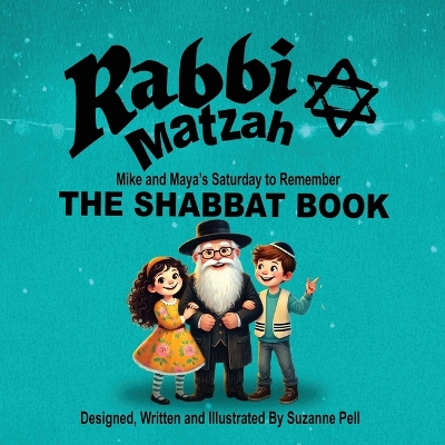 Rabbi Matzah: The Shabbat Book