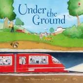 Under the Ground