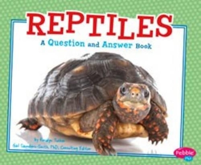 Animal Kingdom Questions and Answers Reptiles a Question and Answer Book