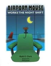 Airport Mouse Works the Nightshift