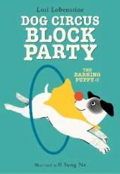 Dog Circus Block Party: The Barking Puppy 2