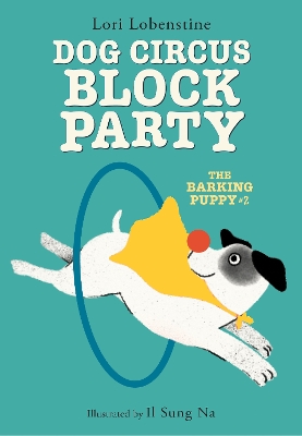 Dog Circus Block Party: Book 2