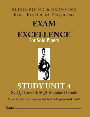 Exam Excellence for Solo Pipers