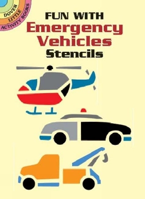Fun with Emergency Vehicles Stencils