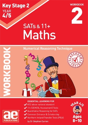 KS2 Maths Year 4/5 Workbook 2: Numerical Reasoning Technique
