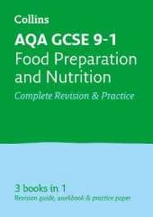 AQA GCSE 9-1 Food Preparation and Nutrition All-in-One Complete Revision and Practice: Ideal for Home Learning, 2022 and 2023 Exams