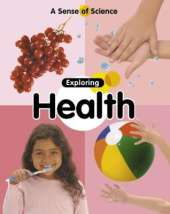 A Sense of Science: Exploring Health