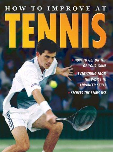 How To Improve At Tennis