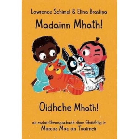 Madainn Mhath! Oidhche Mhath!