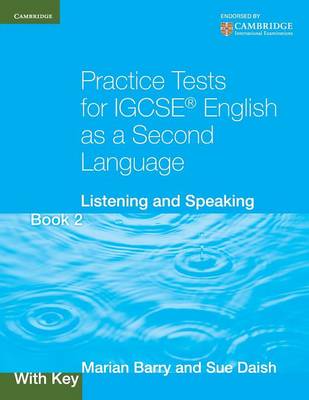 Practice Tests for IGCSE English as a Second Language Book 2, With Key: Listening and Speaking