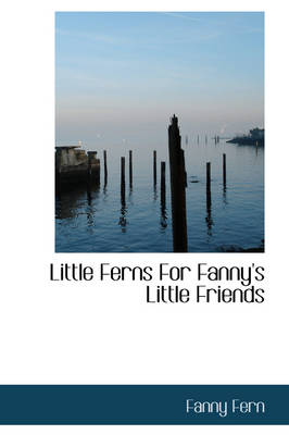 Little Ferns for Fanny's Little Friends