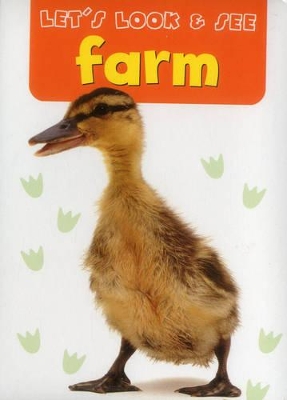 Let's Look & See: Farm