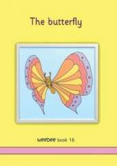 The butterfly: weebee Book 16