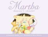 Martha Doesn't Share