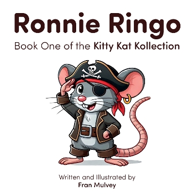 Ronnie Ringo: Book One of the Kitty Kat Kollection