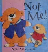 Not Me! Board Book