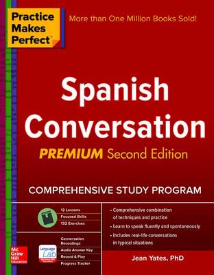 Practice Makes Perfect Spanish Conversation