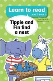 Learn to read (Level 2 Big Book 5): Tippie and Fin find a nest