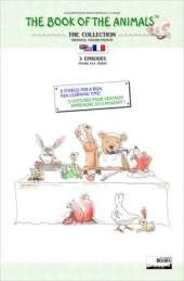 The Book of the Animals - the Collection (bilingual English-French)