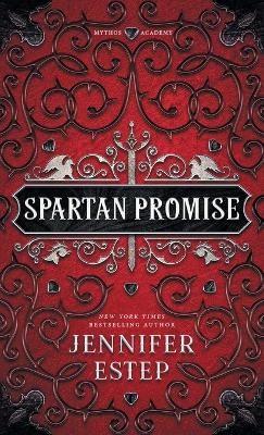 Spartan Promise: A Mythos Academy Novel