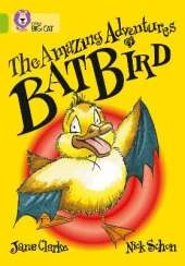 The Amazing Adventures of Batbird: Band 11/Lime