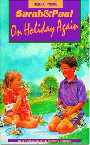Sarah and Paul: On Holiday Again