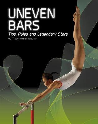Uneven Bars: Tips, Rules, and Legendary Stars