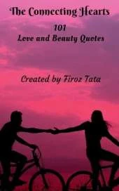 The Connecting Hearts: 101 Quotes on Love and Beauty