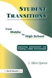 Student Transitions From Middle to High School