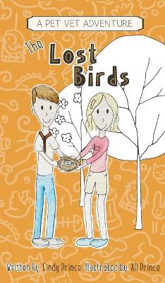 The Lost Birds: The Pet Vet Series Book #3