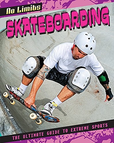 No Limits: Skateboarding